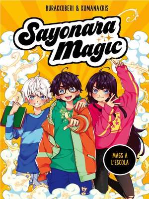 cover image of Sayonara Magic 1--Mags a l'escola